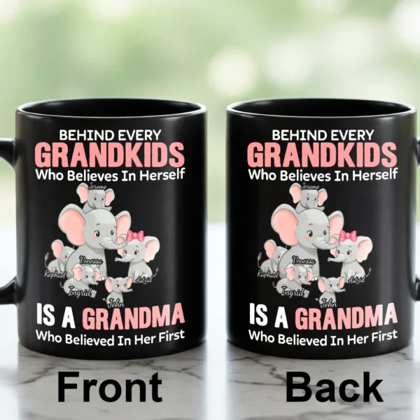 Custom Mug - Elephant Behind Every Granddaughter - Personalized Gift For Granddaughter, Grandma ZFMG-TM156