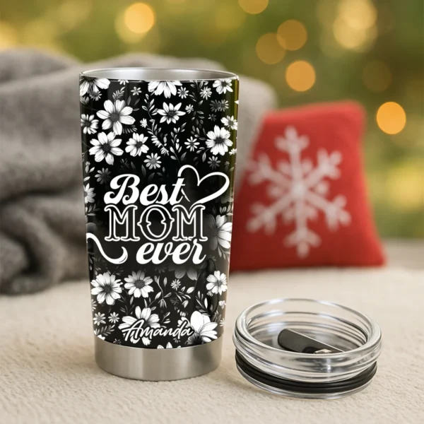 Custom 20Oz Stainless Steel Tumbler - Best Mom Ever Night Flowers - Personalized Gifts to Mother's Day, Grandma Gifts